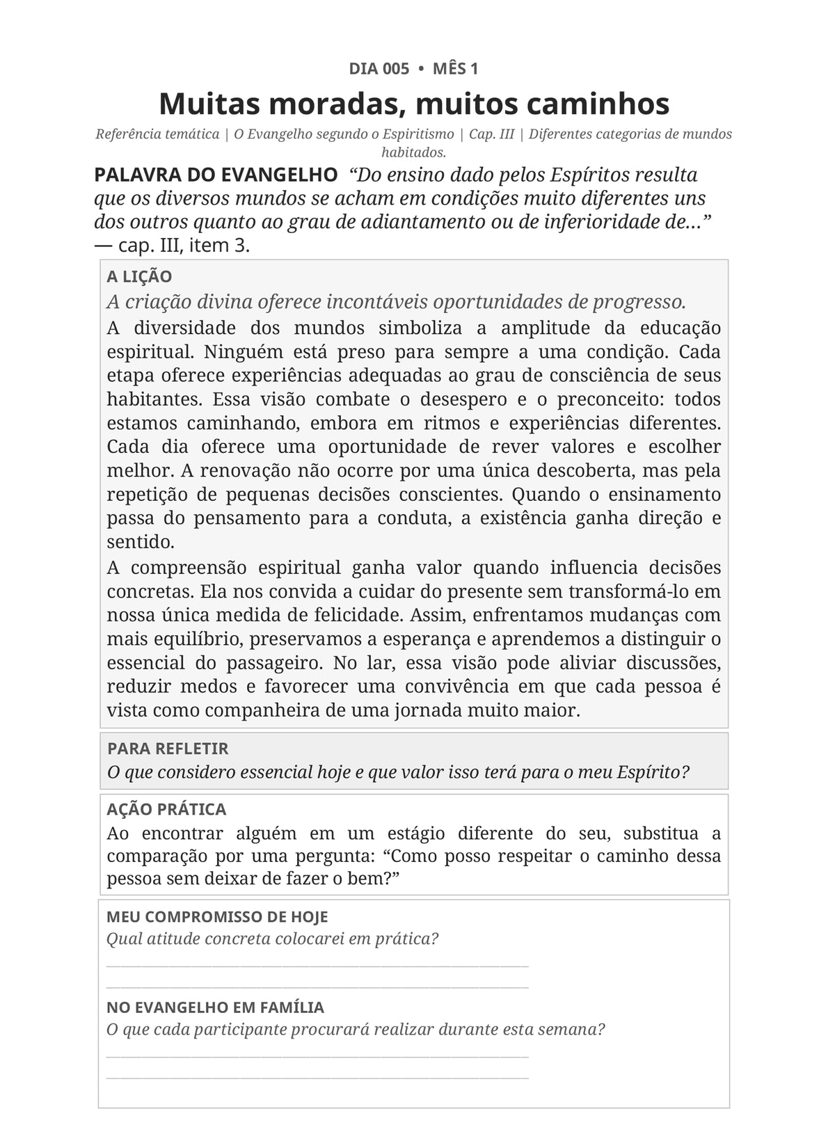 180 Dias com o Evangelho no Lar: Um guia diário de luz e evolução para os seus próximos seis meses UMA PÁGINA • UMA LIÇÃO • UMA AÇÃO • UM COMPROMISSO